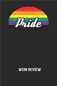 PRIDE - Wein Review