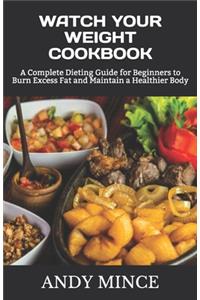 Watch Your Weight Cookbook
