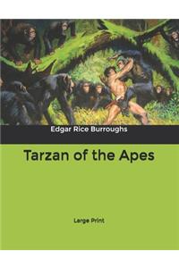 Tarzan of the Apes