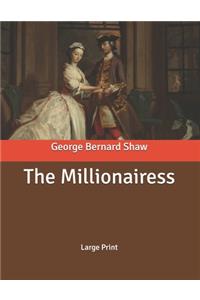 The Millionairess