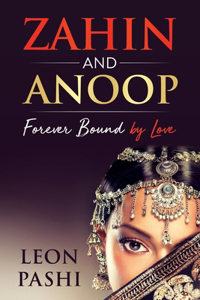 Zahin and Anoop: Forever Bound by Love