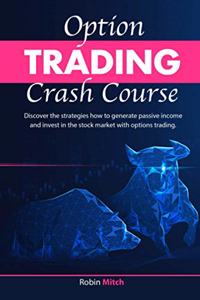 Options Trading Crash Course