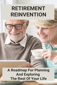 Retirement Reinvention