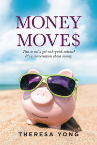 Money Moves