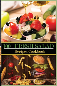 100+ Fresh Salad Recipes Cookbook