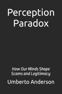 Perception Paradox