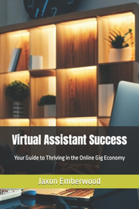 Virtual Assistant Success