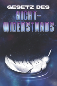 Gesetz Des Nicht-Widerstands