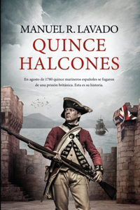 Quince Halcones