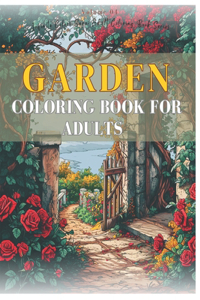 Garden Coloring Book For Adults