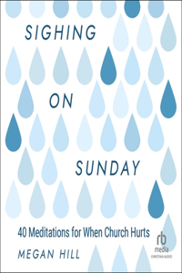 Sighing on Sunday