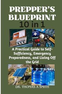 PREPPER'S BLUEPRINT (10 in 1)