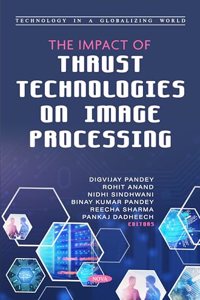 The Impact of Thrust Technologies on Image Processing