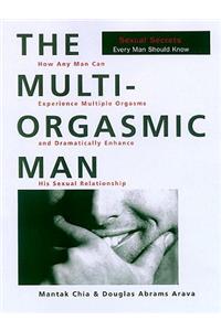 The Multi-Orgasmic Man