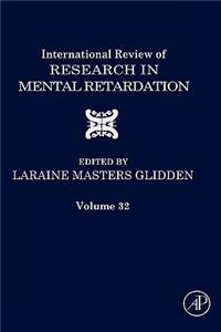 International Review of Research in Mental Retardation