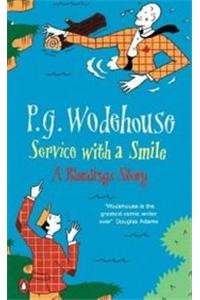 Service with a Smile