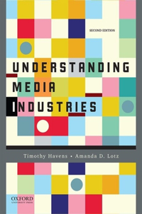 Understanding Media Industries