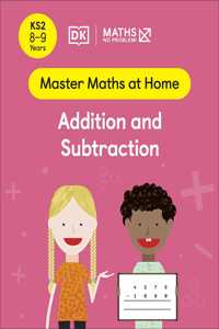 Maths — No Problem! Addition and Subtraction, Ages 8-9 (Key Stage 2)