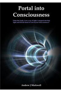Portal into Consciousness