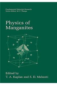 Physics of Manganites