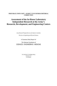 Assessment of the In-House Laboratory Independent Research at the Army's Research, Development, and Engineering Centers