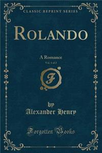 Rolando, Vol. 1 of 2