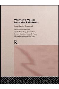 Women's Voices from the Rainforest