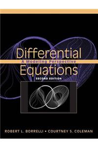 Differential Equations: A Modeling Perspective