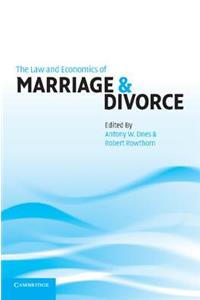 Law and Economics of Marriage and Divorce