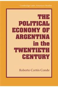 Political Economy of Argentina in the Twentieth Century