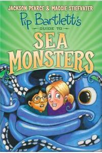 Pip Bartlett's Guide to Sea Monsters (Pip Bartlett #3), 3