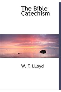 The Bible Catechism