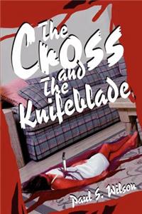 Cross and the Knifeblade