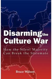 Disarming the Culture War