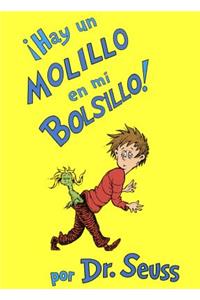 Hay Un Molillo En Mi Bolsillo! (There's a Wocket in My Pocket!)