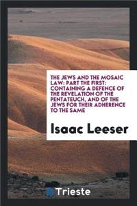 The Jews and the Mosaic Law