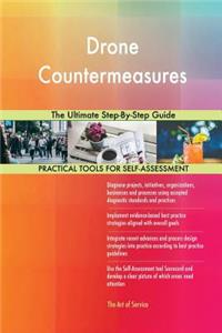 Drone Countermeasures The Ultimate Step-By-Step Guide