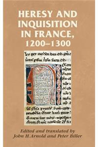 Heresy and Inquisition in France, 1200-1300