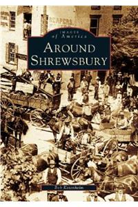 Around Shrewsbury