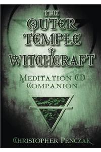 Outer Temple of Witchcraft Meditation CD Companion