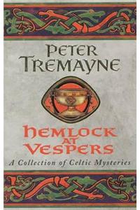 Hemlock at Vespers (Sister Fidelma Mysteries Book 9)