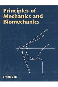 PRINCIPLES OF MECHANICS & BIOMECHANICS