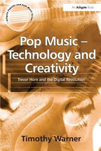 Pop Music - Technology and Creativity