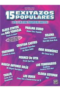 15 Exitazos Populares (15 Latin Super Hits)