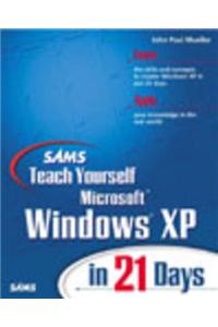 Sams Teach Yourself Microsoft Windows XP in 21 Days