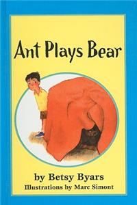 Ant Plays Bear