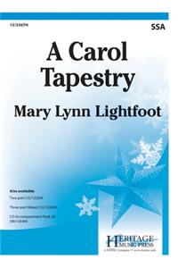 A Carol Tapestry