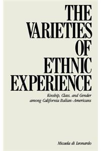 Varieties of Ethnic Experience