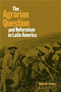 Agrarian Question and Reformism in Latin America