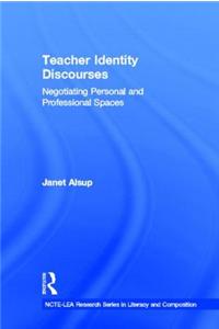 Teacher Identity Discourses